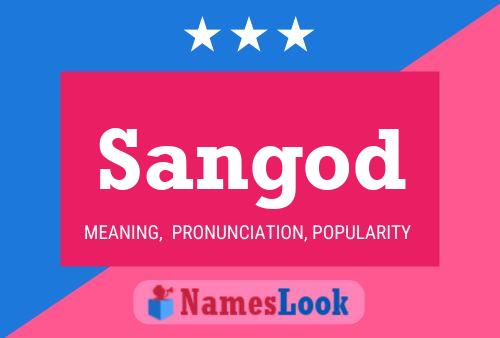 Sangod Name Poster