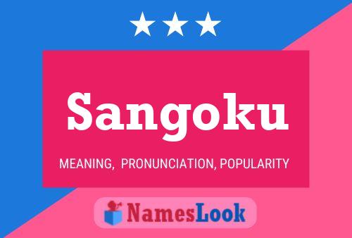 Sangoku Name Poster