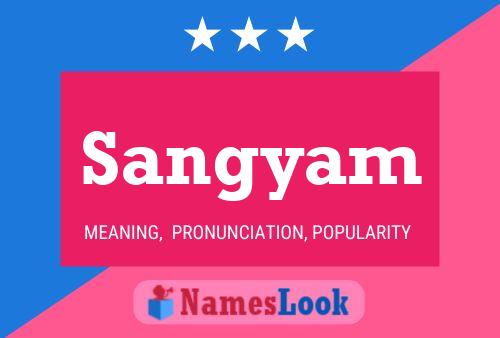 Sangyam Name Poster