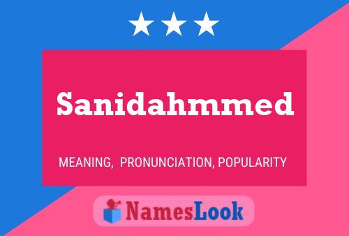 Sanidahmmed Name Poster