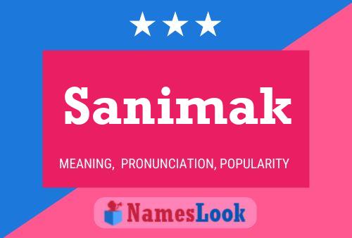 Sanimak Name Poster