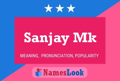 Sanjay Mk Name Poster