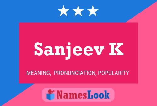 Sanjeev K Name Poster