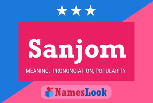 Sanjom Name Poster