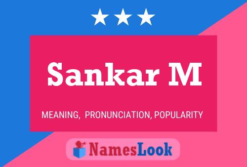 Sankar M Name Poster