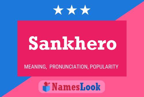 Sankhero Name Poster