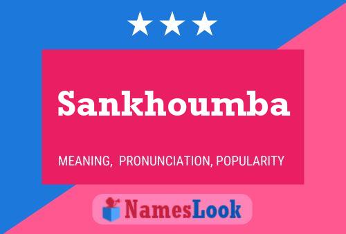 Sankhoumba Name Poster