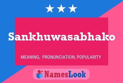 Sankhuwasabhako Name Poster