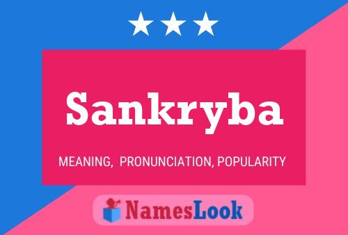 Sankryba Name Poster