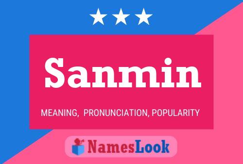 Sanmin Name Poster