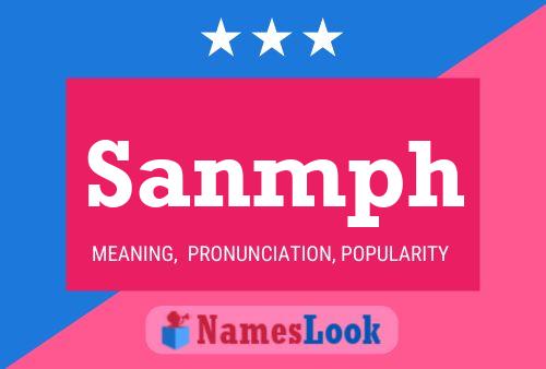 Sanmph Name Poster