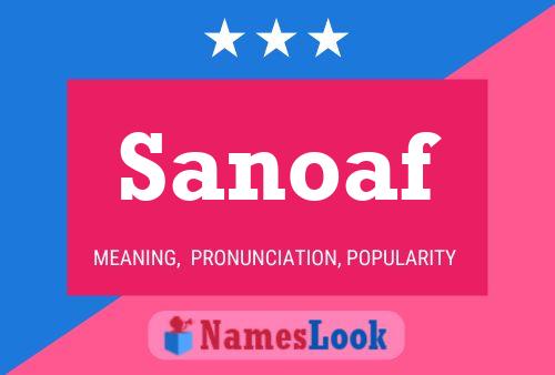 Sanoaf Name Poster