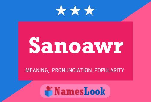 Sanoawr Name Poster