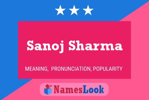 Sanoj Sharma Name Poster