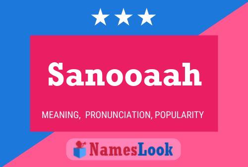 Sanooaah Name Poster