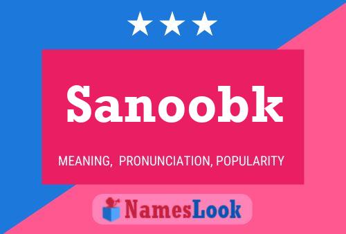 Sanoobk Name Poster