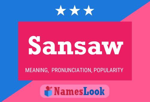 Sansaw Name Poster