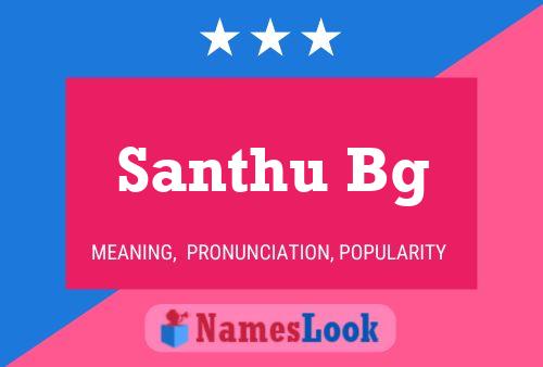 Santhu Bg Name Poster