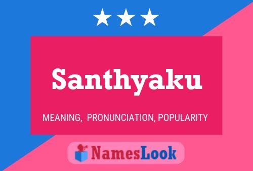 Santhyaku Name Poster