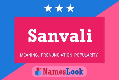 Sanvali Name Poster