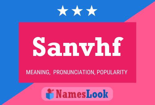 Sanvhf Name Poster