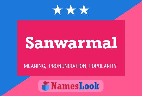 Sanwarmal Name Poster