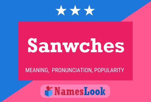 Sanwches Name Poster