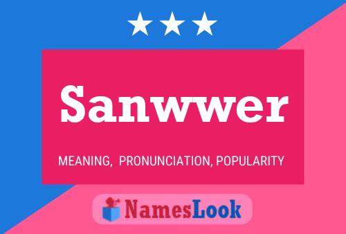 Sanwwer Name Poster