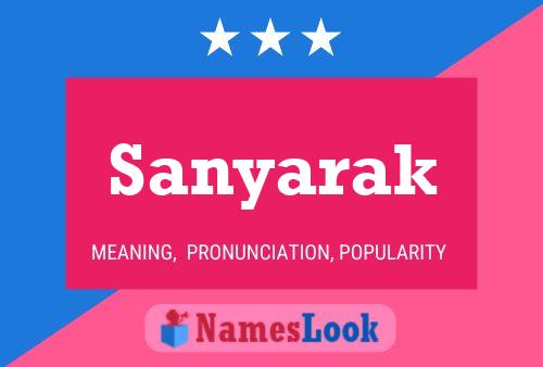 Sanyarak Name Poster