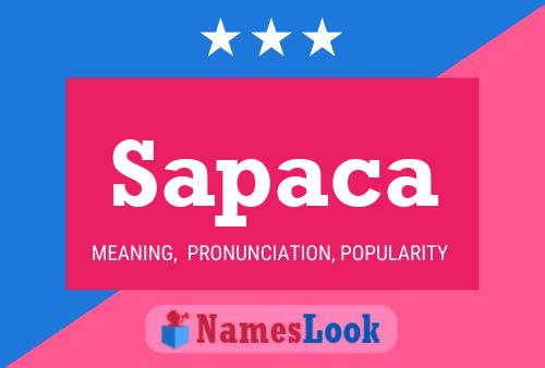 Sapaca Name Poster