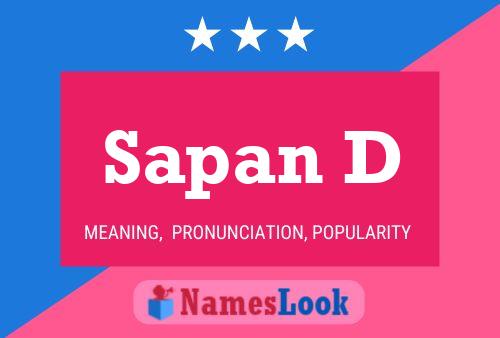 Sapan D Name Poster