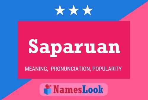 Saparuan Name Poster