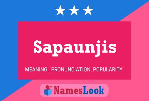 Sapaunjis Name Poster