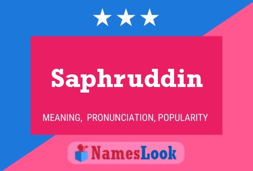 Saphruddin Name Poster