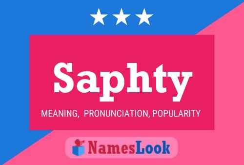 Saphty Name Poster