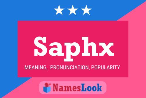 Saphx Name Poster