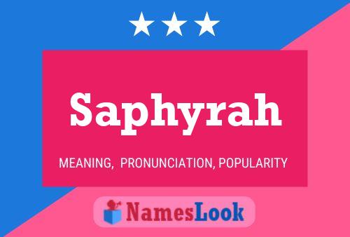 Saphyrah Name Poster