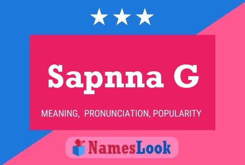 Sapnna G Name Poster