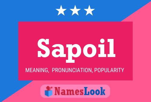 Sapoil Name Poster