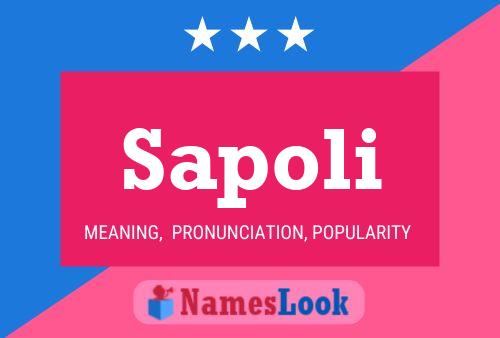 Sapoli Name Poster