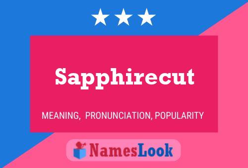 Sapphirecut Name Poster