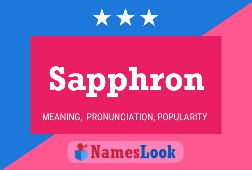 Sapphron Name Poster