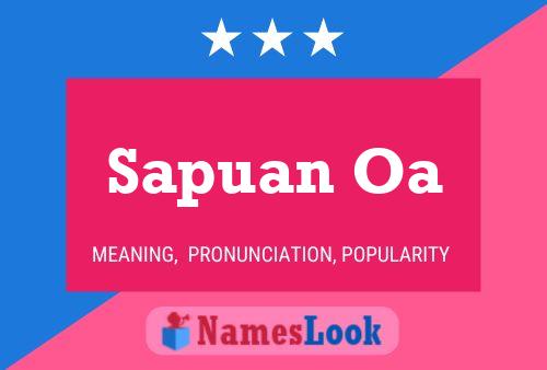 Sapuan Oa Name Poster