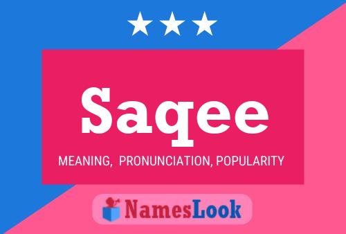 Saqee Name Poster