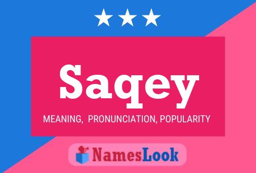 Saqey Name Poster