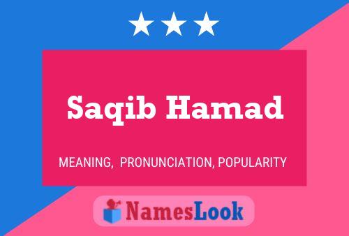 Saqib Hamad Name Poster