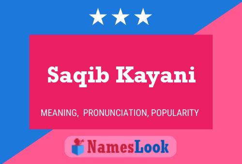 Saqib Kayani Name Poster