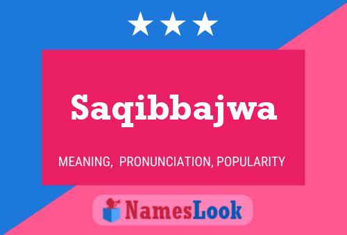 Saqibbajwa Name Poster