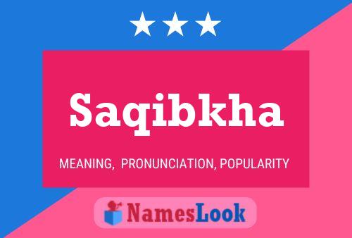 Saqibkha Name Poster