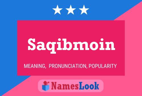 Saqibmoin Name Poster